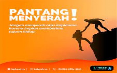 Jangan Mudah Menyerah